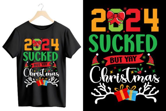 2024 Sucked but Yay Christmas