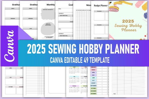 2025 Sewing Hobby Planner Canva KDP: Organize Your Creative Journey with Ease