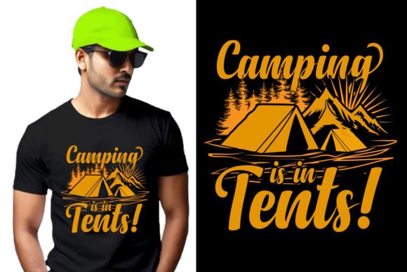 Camping Is in Tents: The Versatile, Print-Ready T-Shirt Design You Can Use Across Dozens of Products
